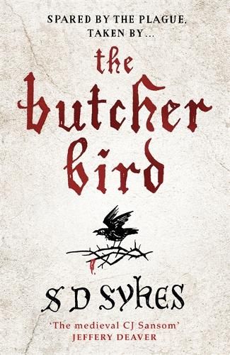 The Butcher Bird: Oswald de Lacy Book 2