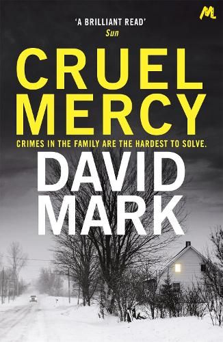 Cruel Mercy: The 6th DS McAvoy Novel from the Richard & Judy bestselling author