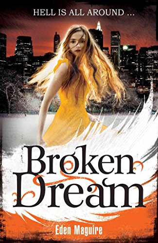 Broken Dream: Book 3