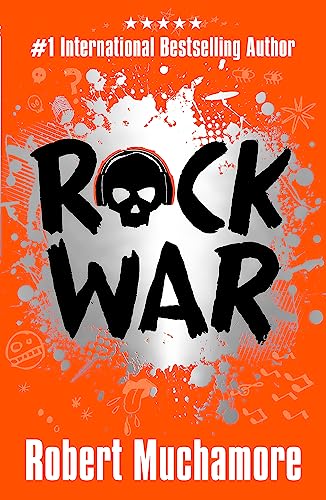 Rock War: Rock War: Book 1