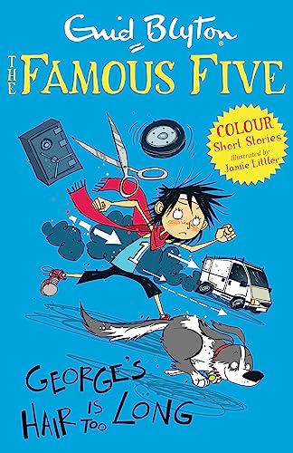 Famous Five Colour Short Stories: George's Hair Is Too Long