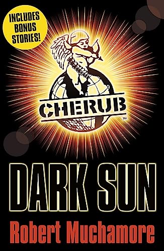 CHERUB: Dark Sun and other stories