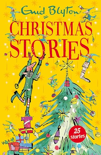 Enid Blyton's Christmas Stories: Contains 25 classic tales