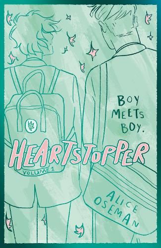 Heartstopper Volume 1: The bestselling graphic novel, now on Netflix!