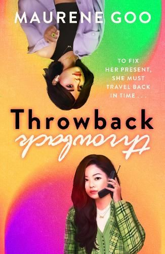 Throwback: A thrilling new YA time-travel romance
