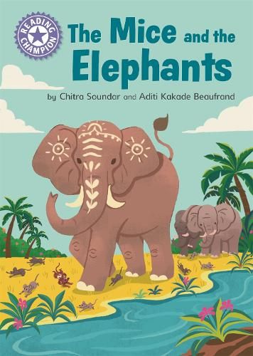 Reading Champion: The Mice and the Elephants: Independent Reading Purple 8