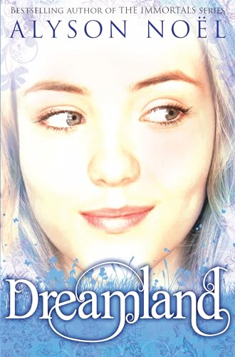 Dreamland: A Riley Bloom Novel