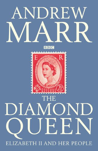The Diamond Queen: Elizabeth II and Her People