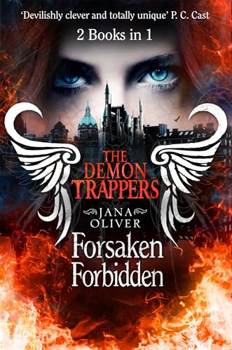 Demon Trappers: Forsaken / Forbidden Bind Up