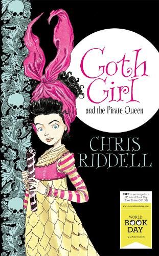 Goth Girl and the Pirate Queen: World Book Day Edition 2015