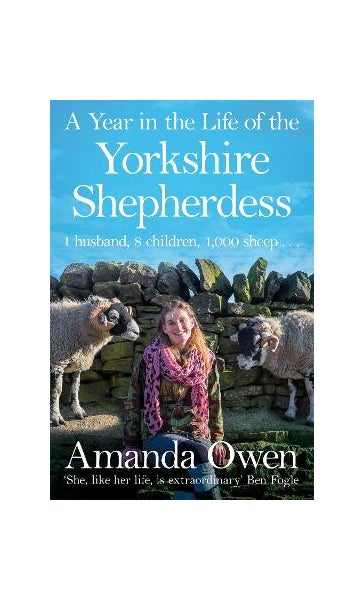 A Year in the Life of the Yorkshire Shepherdess