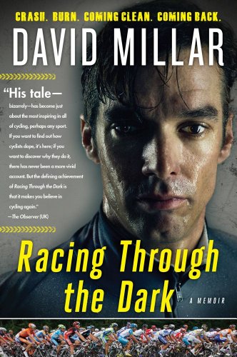 Racing Through the Dark: Crash. Burn. Coming Clean. Coming Back.