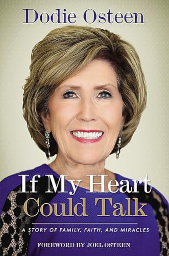 If My Heart Could Talk: A Story of Family, Faith, and Miracles