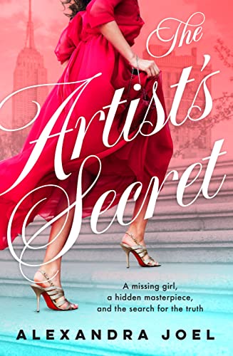 The Artist's Secret: The new gripping historical novel with a shocking secret from the bestselling author of The Paris Model and The Royal Correspondent