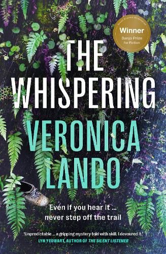 The Whispering: An incredible dark Australian crime mystery thriller debut and winner of the Banjo Prize 2021, for readers of Patricia Wolf, Garry Disher and Hayley Scrivenor