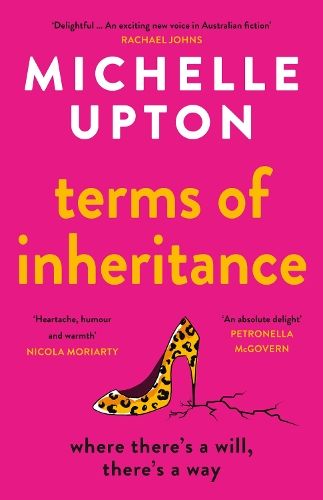 The Terms Of Inheritance: The best funny and uplifting summer beach read from the author of Emergency Exit Only for fans of Beth O'Leary, Clare Fletcher and Sally Hepworth