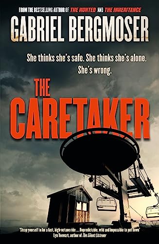 The Caretaker: The bestselling must-read gripping new suspense thriller novel from the popular author of The Hitchhiker and The Hunted