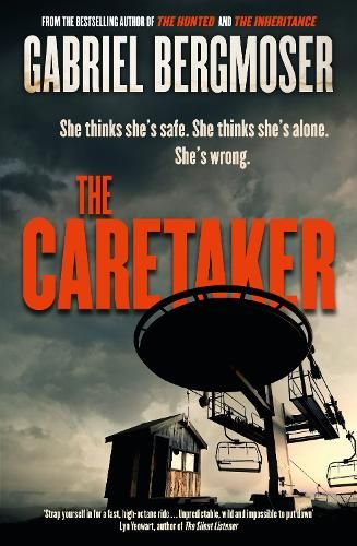 The Caretaker: The bestselling must-read gripping new suspense thriller novel from the popular author of The Hitchhiker and The Hunted