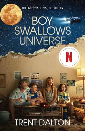 Boy Swallows Universe TV Tie In: The much-loved emotional international bestselling novel from Australia's favourite storyteller, now a major Netflix series