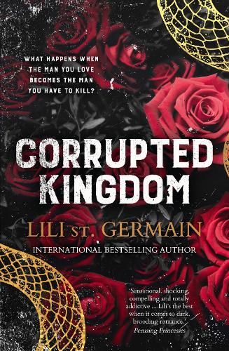 Corrupted Kingdom: The complete Cartel Trilogy - the sensational bestselling dark romance from the author of Cruel World and Gypsy Brothers series