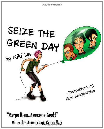 Seize the Green Day