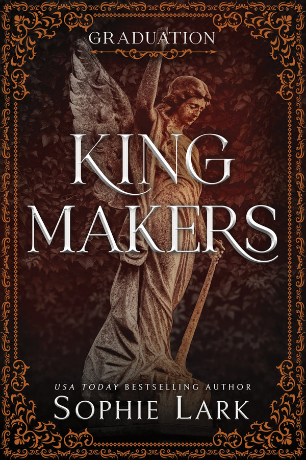 Kingmakers Graduation: A Spicy Dark College Mafia Romance (Kingmakers