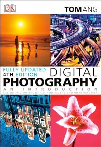 Digital Photography: An Introduction (Fourth Edition)