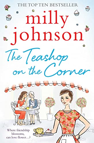 The Teashop on the Corner: Life is full of second chances, if only you keep your heart open for them.