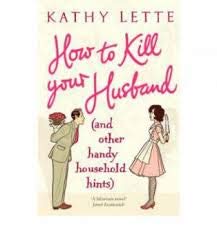 How to Kill Your Husband