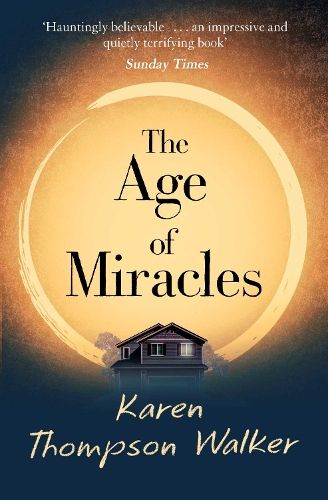 The Age of Miracles: the most thought-provoking end-of-the-world coming-of-age book club novel you'll read this year