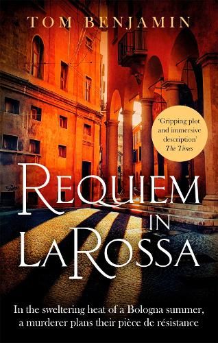 Requiem in La Rossa: A gripping crime thriller