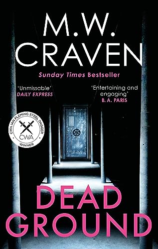 Dead Ground: The Sunday Times bestselling thriller