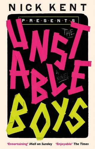 The Unstable Boys: A Novel