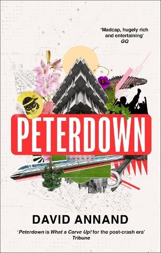 Peterdown: An epic social satire, full of comedy, character and anarchic radicalism