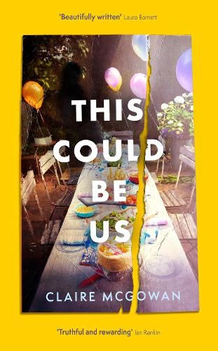 This Could Be Us: An extraordinarily moving story from a bestselling author