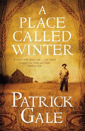 A Place Called Winter: The epic and tender bestselling novel of love, compassion and living again