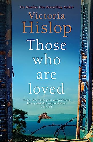 Those Who Are Loved: The compelling Number One Sunday Times bestseller, 'A Must Read'