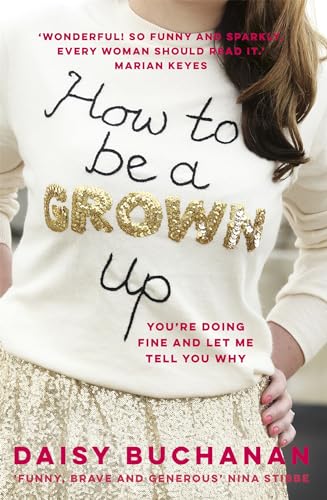 How to Be a Grown-Up