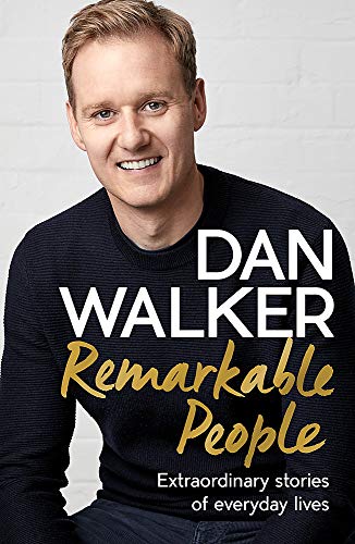 Remarkable People: Extraordinary Stories of Everyday Lives