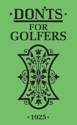 Don'ts for Golfers: Illustrated Edition