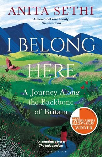 I Belong Here: A Journey Along the Backbone of Britain: WINNER OF THE 2021 BOOKS ARE MY BAG READERS AWARD FOR NON-FICTION