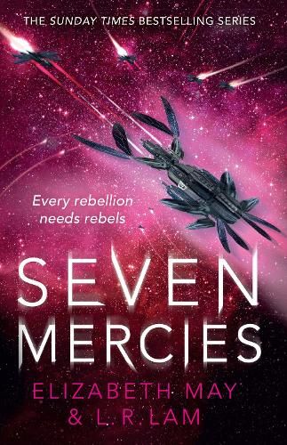 Seven Mercies: From the Sunday Times bestselling authors Elizabeth May and L. R. Lam