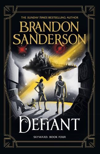 Defiant: The Fourth Skyward Novel