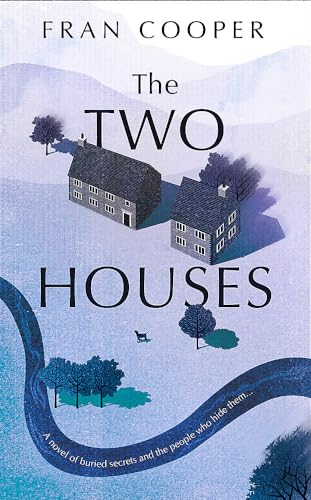 The Two Houses: a gripping novel of buried secrets and those who hide them