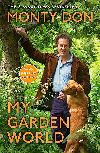 My Garden World: the Sunday Times bestseller