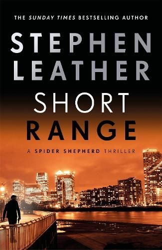 Short Range: The 16th Spider Shepherd Thriller
