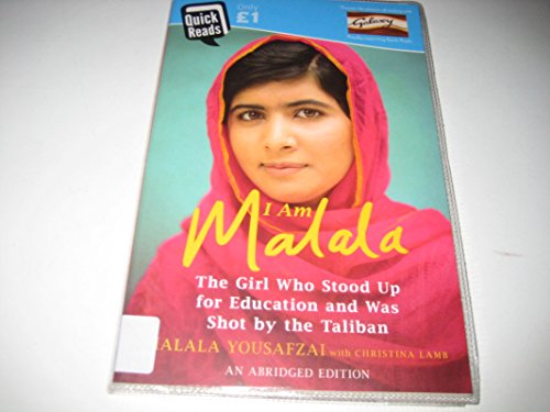 I am Malala: The Girl Who Stood Up for Education and Was Shot by the Taliban