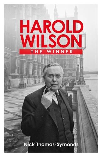 Harold Wilson: The Winner