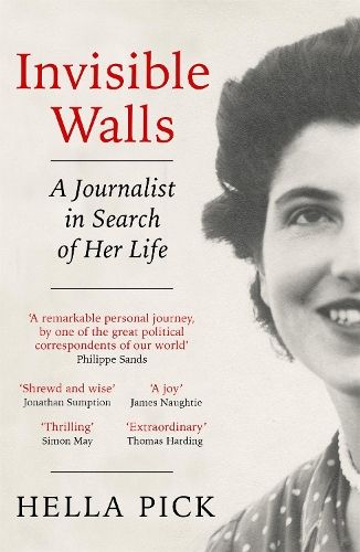 Invisible Walls: A Journalist in Search of Her Life