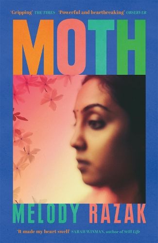 Moth: The powerful story of a family attempting to hold themselves together through the heartbreak of Partition